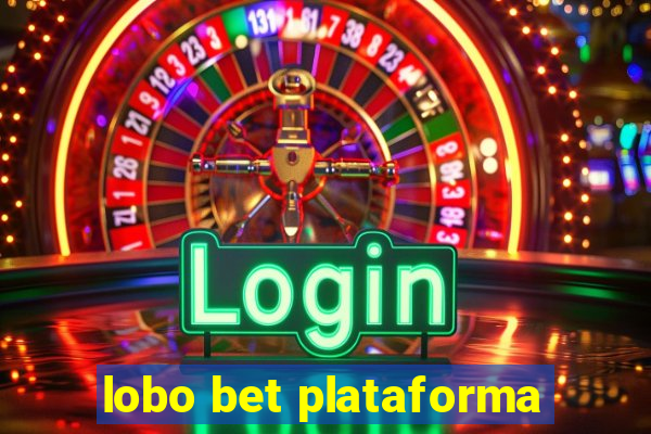 lobo bet plataforma